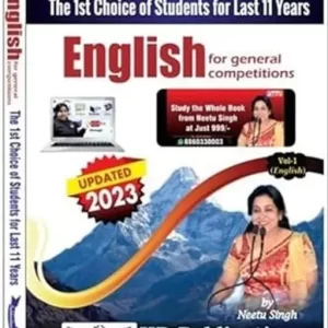 NEETU SINGH ENGLISH FOR GENERAL COMPETITIONS IN ENGLISH (THE 1ST CHOICE OF STUDENT FOR LAST 11 YEARS) UPDATE 23-24 EXAM BY NEETU SINGH