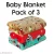 Pack of 3 Microfiber Baby Blanket lightweight & Comfortable